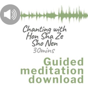 Audio download image for Guided meditation chanting with Hon Sha Ze Sho Nen
